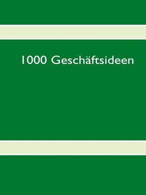cover image of 1000 Geschäftsideen